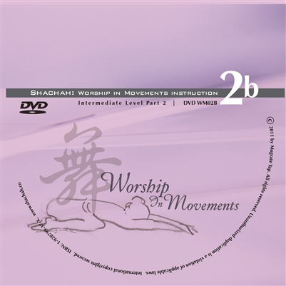 Worship in Movement - Intermediate (Part 2)