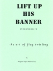 Lift up His Banner - Intermediate