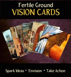 Fertile Ground Vision Cards