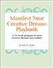 Manifest Your Creative Dreams ePlaybook