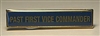 Past First Vice Commander Bar