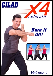 Gilad's Xcelerate-4 - Vol 1 - Burn It Off