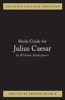Julius Caesar Study Guide - Ignatius Critical Edition