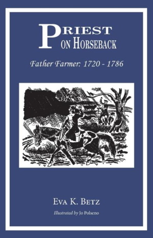Priest on Horseback: Father Farmer