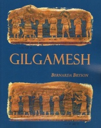 Gilgamesh, Man's First Story