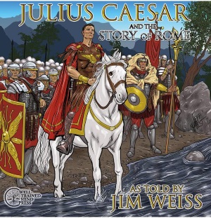 Julius Caesar and The Story of Rome [CD]