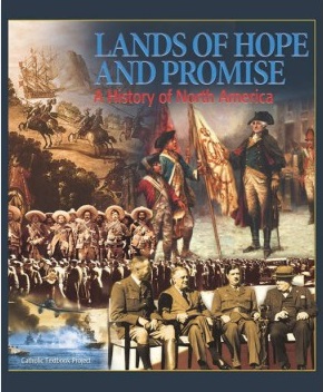 Lands of Hope and Promise: A History of North America  TEXTBOOK