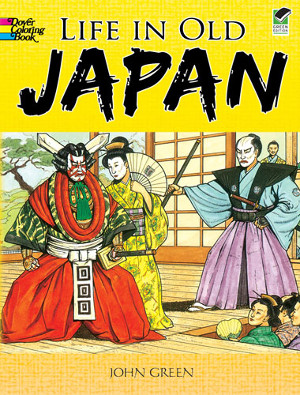 Life in Old Japan Coloring Book