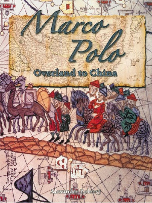 Marco Polo Overland to China