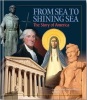 From Sea to Shining Sea: The Story of America  TEXTBOOK