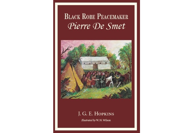 Blackrobe Peacemaker: Pierre de Smet