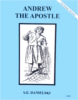 Andrew The Apostle, In the Footsteps of the Saints Series