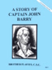 A Story of Captain John Barry, In the Footsteps of the Saints Series