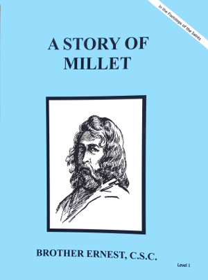 Story Of Millet, In the Footsteps of the Saints Series