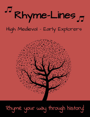 Rhyme-Line Cards, Volume 3 Connecting with History, High Medieval through Early Explorers