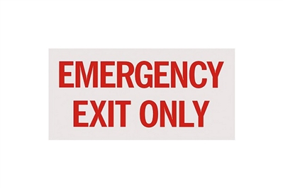 EMERGENCY EXIT ONLY SIGN - 12" X 6"