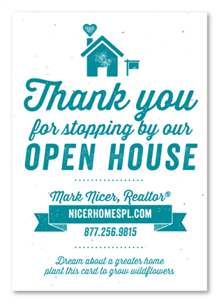 Open House Realtors Thank You Cards plantable