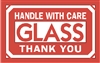 DL-1240: 2" X 3" HANDLE WITH CARE GLASS