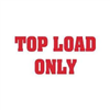 DL-1370: 3" X 5" TOP LOAD ONLY LABEL