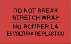 DL-3031: 3" X 5" DO NOT BREAK STRETCH WRAP