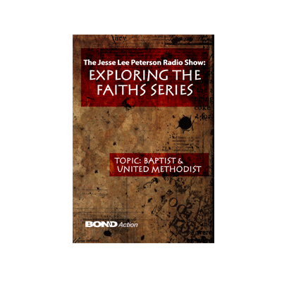 Exploring The Faiths Series-Baptist & United Methodist
