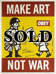 Shepard Fairey Make Art Not War Fine Art Print