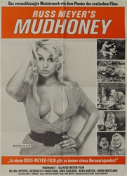 Mudhoney Original German Movie Poster
Vintage Movie Poster
Russ Meyer