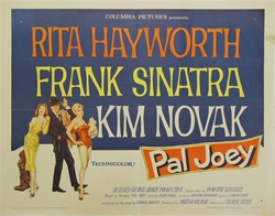 Pal Joey Original US Half Sheet
Vintage Movie Poster
Frank Sinatra
Rita Hayworth