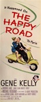 The Happy Road Original US Insert
Vintage Movie Poster
