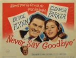 Never Say Goodbye Original US Title Lobby Card
Vintage Movie Poster
Errol Flynn