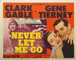 Never Let Me Go Original US Title Lobby Card
Vintage Movie Poster
Clark Gable