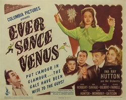 Ever Since Venus Original US Title Lobby Card
Vintage Movie Poster
Ina Ray Hutton