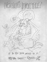 Ed Big Daddy Roth Original Pencil Drawing Nothin's Impossible