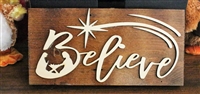 Believe! Sustainable Reclaimed Pallet Wood Sign