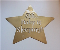 "Shh.. Baby is Sleeping!" Metal Star Sign