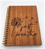 Just Breathe Engraved Wooden Notebook