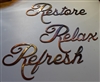 "Relax Refresh Restore" Metal Word Art