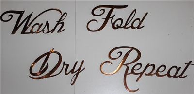 "Wash, Dry, Fold, Repeat" Metal Word Art Decor