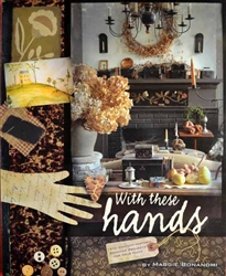 With These Hands by Maggie Bonanomi