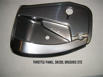 THROTTLE PANEL SN200 BRUSHED STS