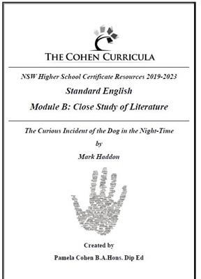 The Cohen Curricula HSC Teacher Resource: Module B: Curious Incident of the Dog in the Night-Time