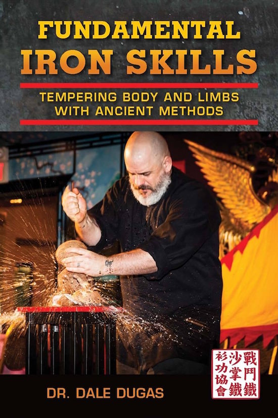 Dale Dugas - Fundamental Iron Skills: Tempering Body and Limbs with Ancient Methods (Book)