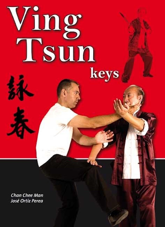 Chan Chee Man and Jose Ortiz - Ving Tsun Keys (Book)