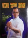 Leung Ting - Wing Tsun Kuen