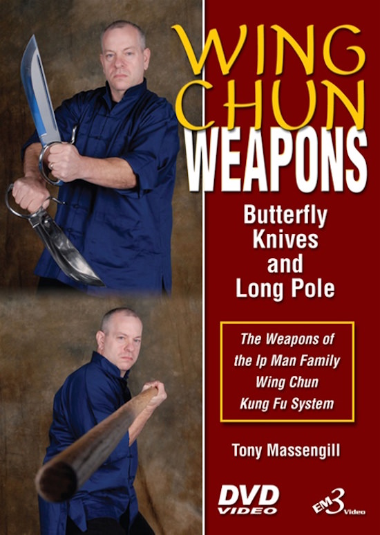 DOWNLOAD: Tony Massengill - Wing Chun - Weapons - Butterfly Knives & Long Pole DVD