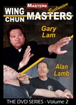 DOWNLOAD: Wing Chun Masters Vol 2 - Gary Lam and Alan Lamb