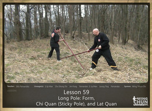 DOWNLOAD: Sifu Fernandez - WingTchunDo - Lesson 59 - Long Pole - Form, Chi Quan (Sticky Pole), and Lat Quan