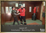 DOWNLOAD: Sifu Fernandez - WingTchunDo - Lesson 67 - Conclusion - Becoming A Sifu