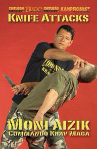 DOWNLOAD: Moni Aizik - Commando Krav Maga Knife Attacks