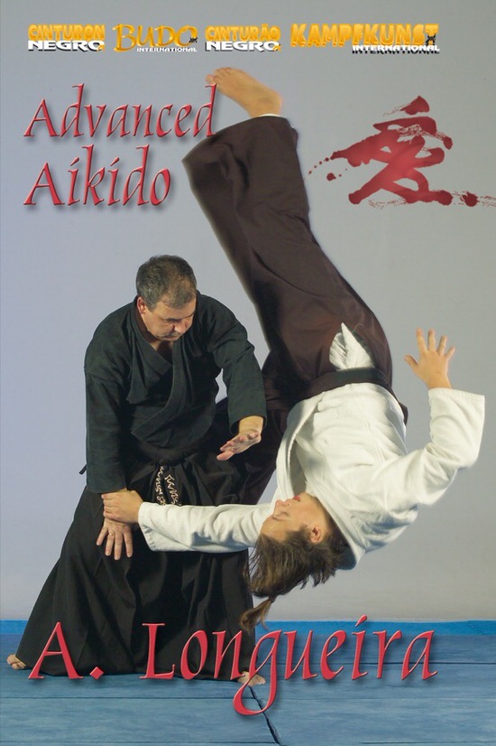 DOWNLOAD: Alfonso Longueira - Advanced Aikido Longueira Ryu
